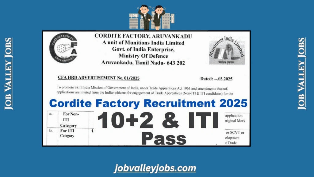 Cordite Factory Aruvankadu Recruitment 2025