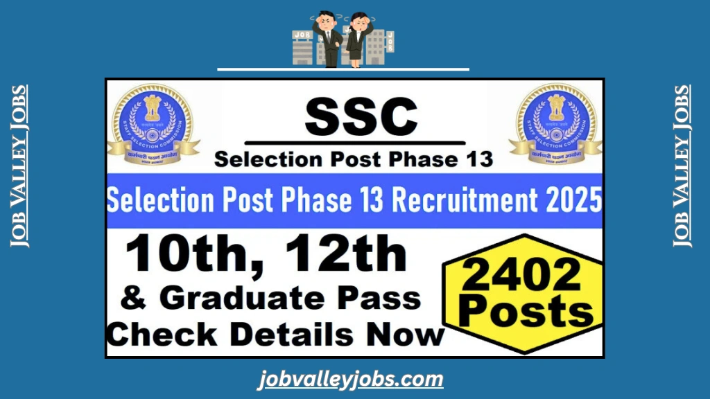 Selection Post Phase 13 Recruitment 2025